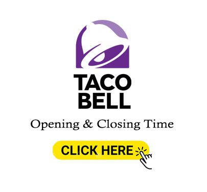 Taco Bell Hours