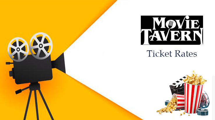 How Much is a Movie Ticket Costs at Movie Tavern?